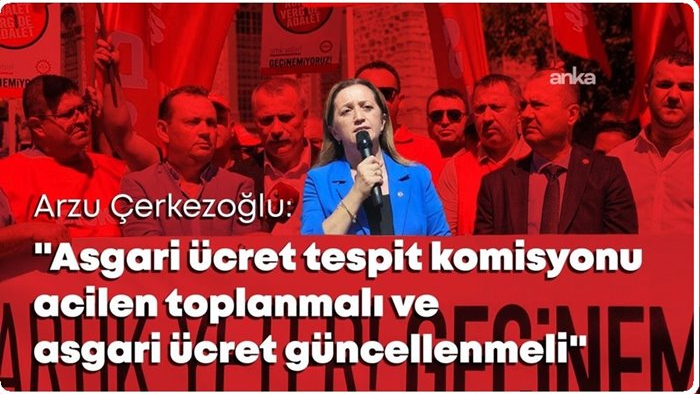 "Asgari Ücret Tespit Komisyonu acilen toplanmalı"